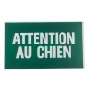 PANNEAU 330X200 ATTENTION AU CHIEN