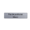 PLAQUE PAS DE PUB POLYCARBONATE ADHESIF 75X25MM